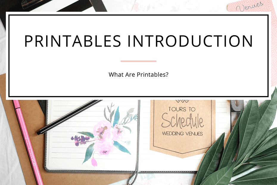 What Are Printables? Printable Blueprint What Are Printables? Printable Blueprint